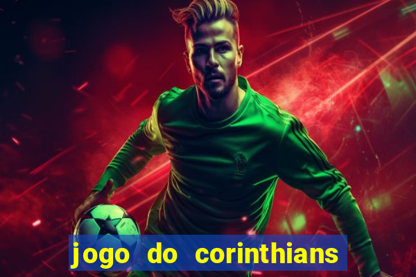 jogo do corinthians multi canais